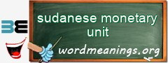 WordMeaning blackboard for sudanese monetary unit